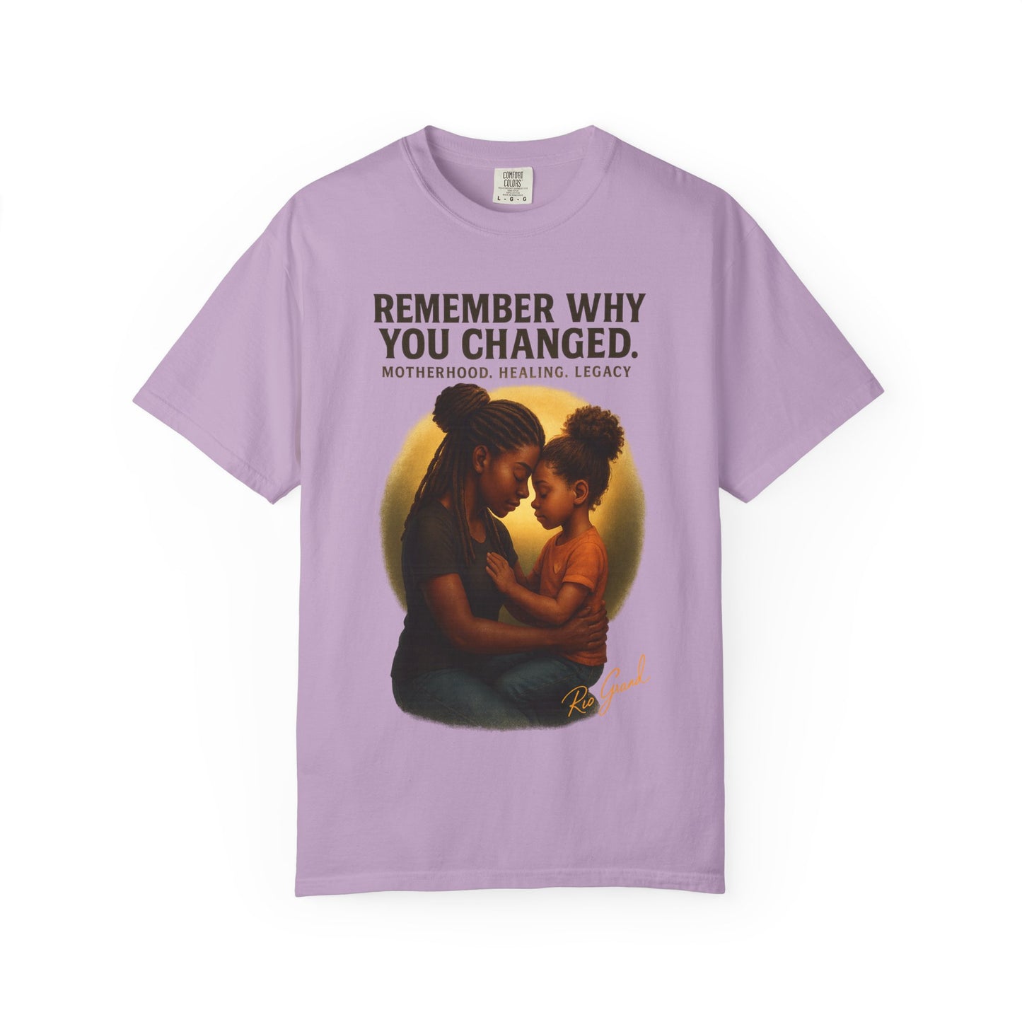 “Remember Why You Changed” – Mother & Daughter Legacy Tee