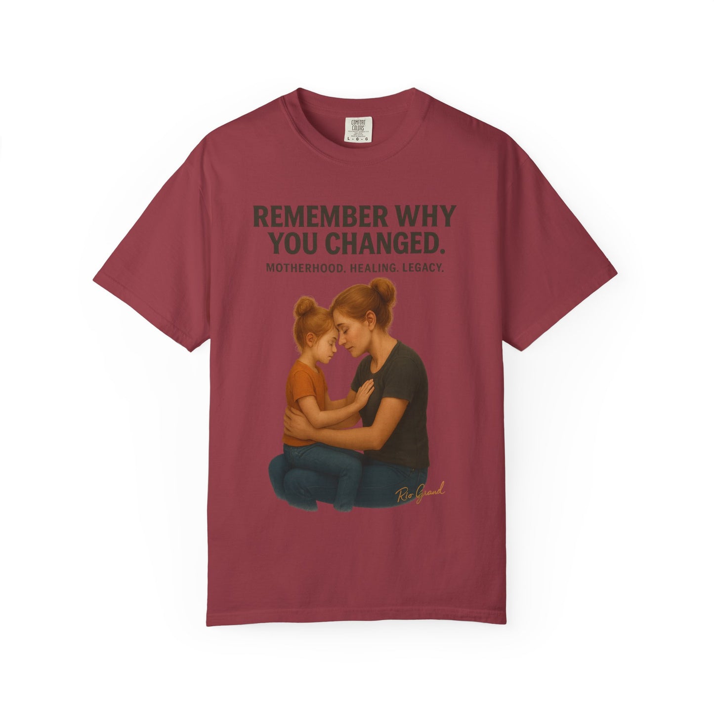 “Remember Why You Changed” – Mother & Daughter Legacy Tee