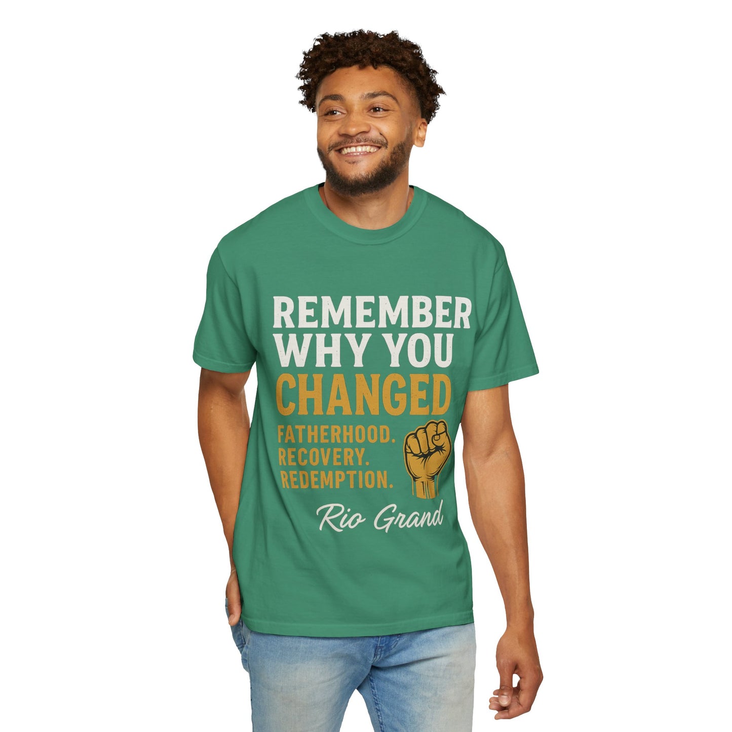 "Remember Why You Changed" — Redemption Series Tee by Rio Grand