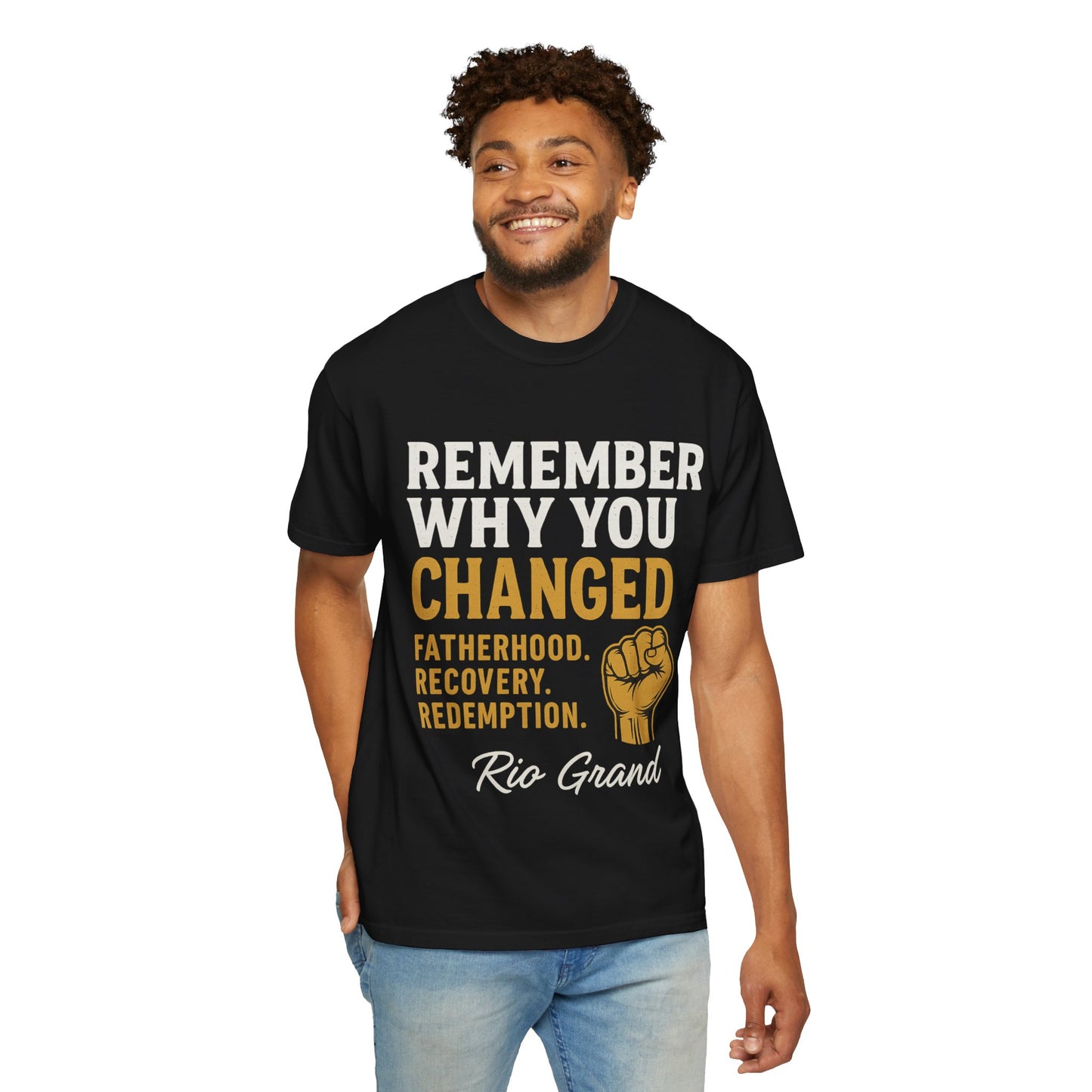 "Remember Why You Changed" — Redemption Series Tee by Rio Grand