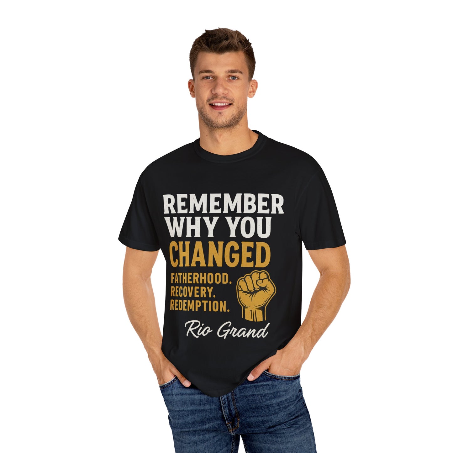 "Remember Why You Changed" — Redemption Series Tee by Rio Grand