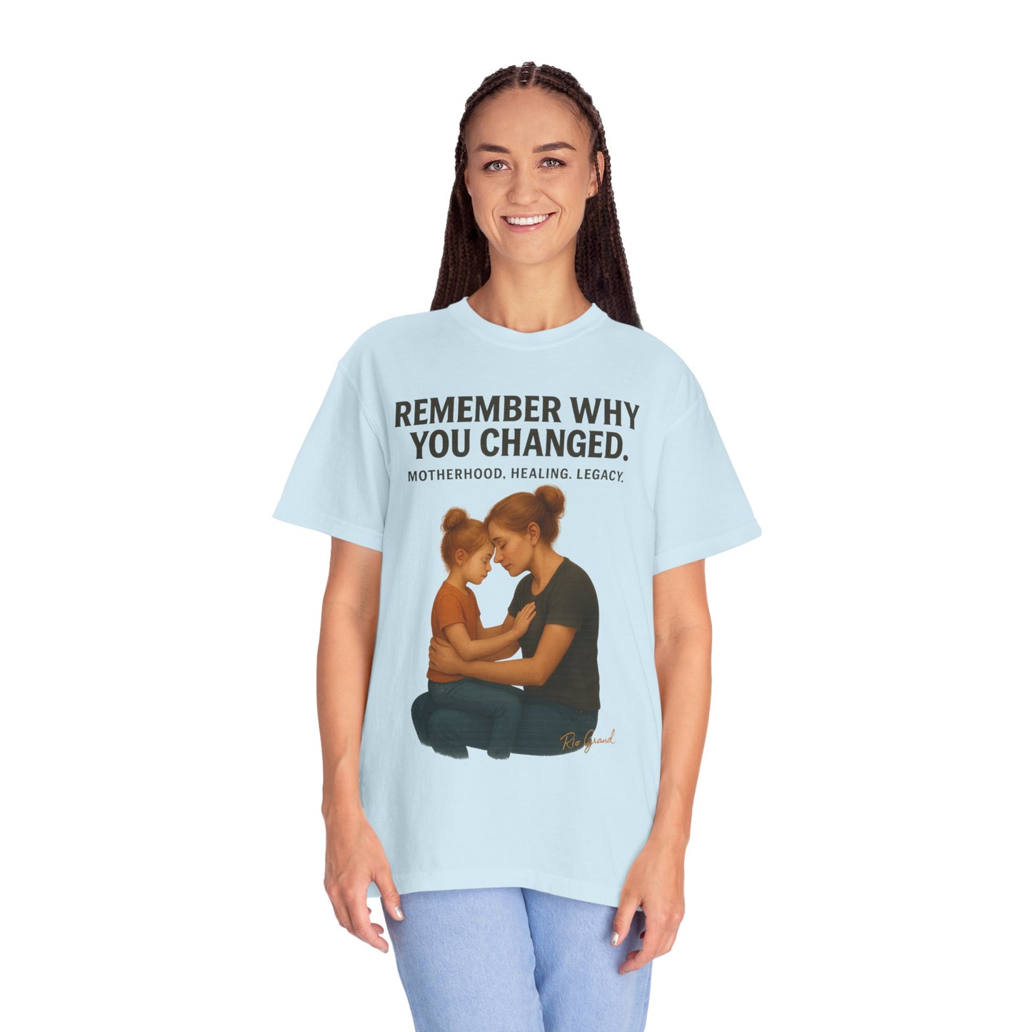“Remember Why You Changed” – Mother & Daughter Legacy Tee