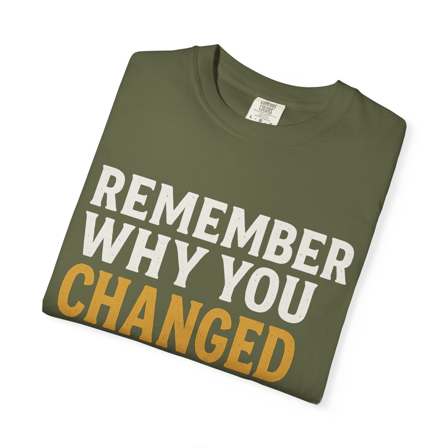 "Remember Why You Changed" — Redemption Series Tee by Rio Grand