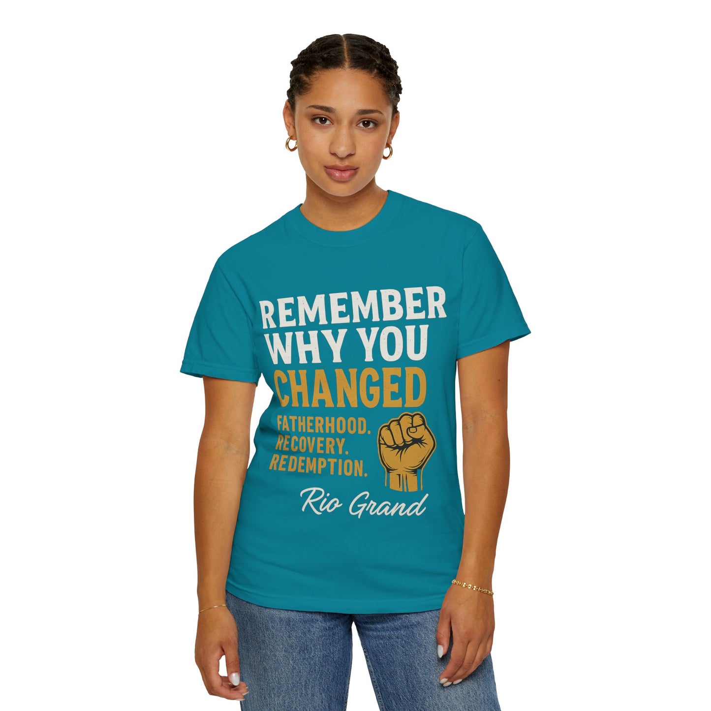 "Remember Why You Changed" — Redemption Series Tee by Rio Grand