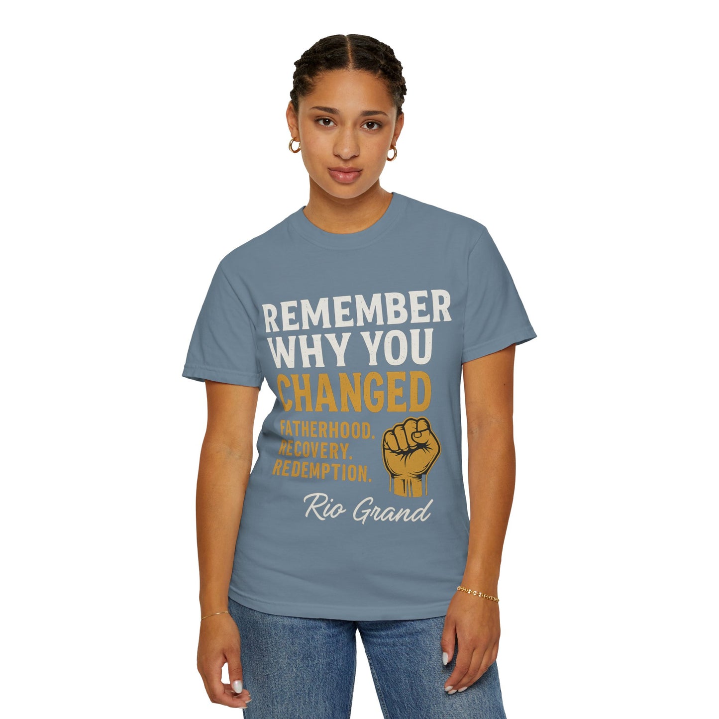 "Remember Why You Changed" — Redemption Series Tee by Rio Grand