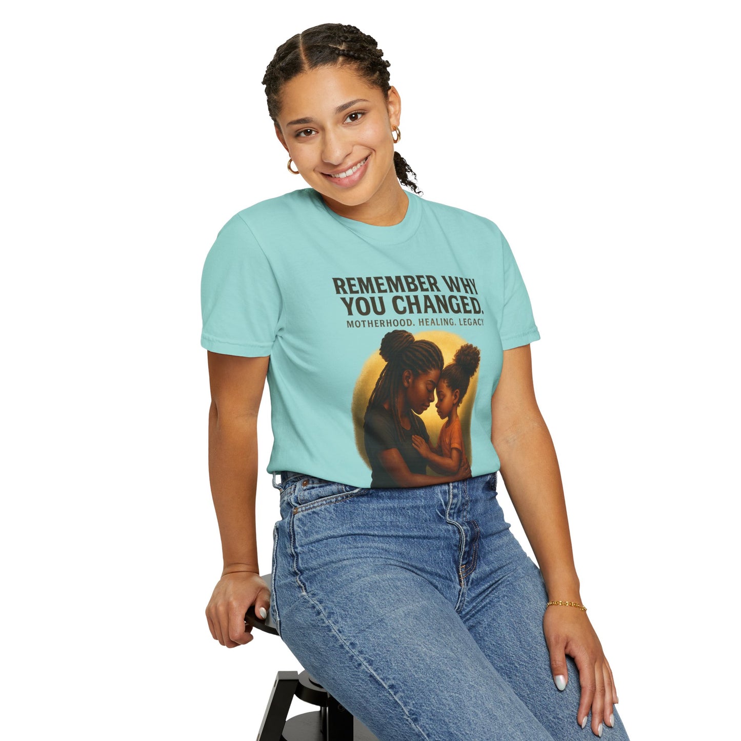 “Remember Why You Changed” – Mother & Daughter Legacy Tee