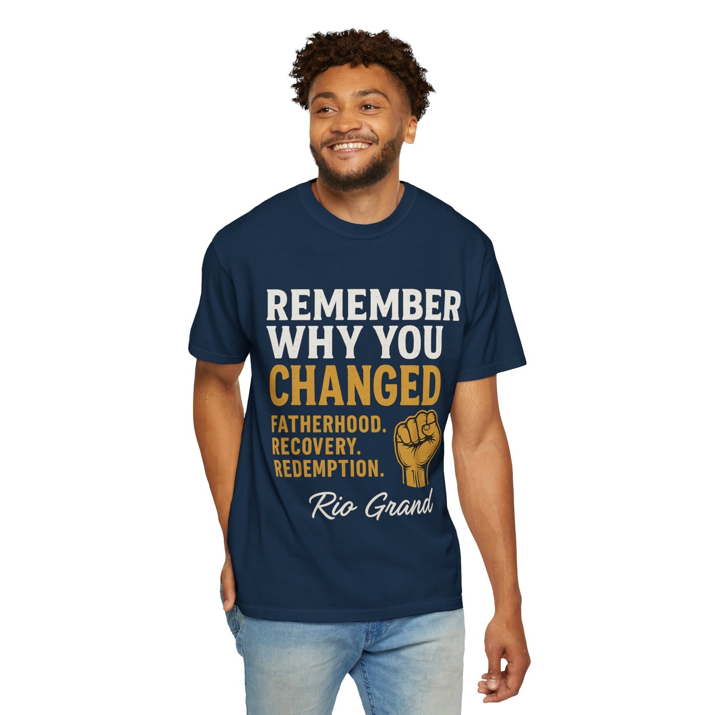 "Remember Why You Changed" — Redemption Series Tee by Rio Grand