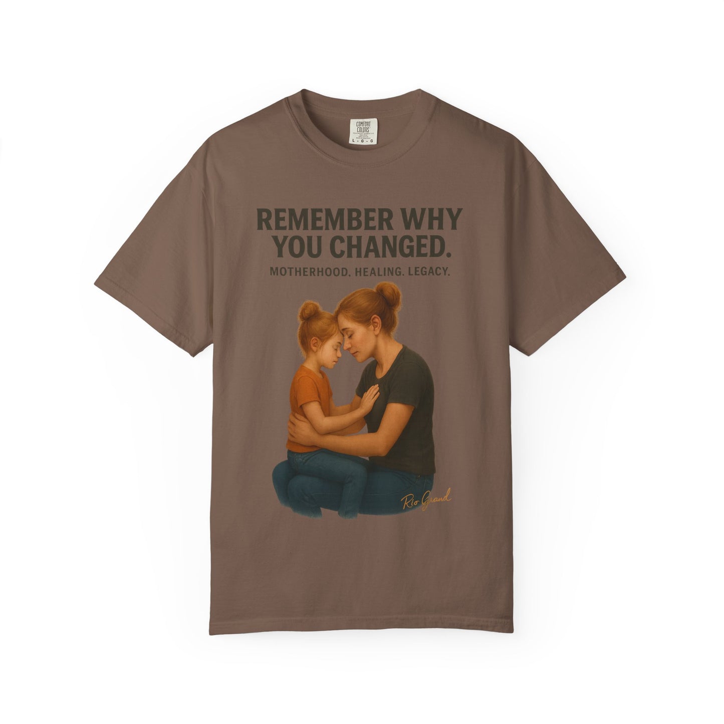 “Remember Why You Changed” – Mother & Daughter Legacy Tee