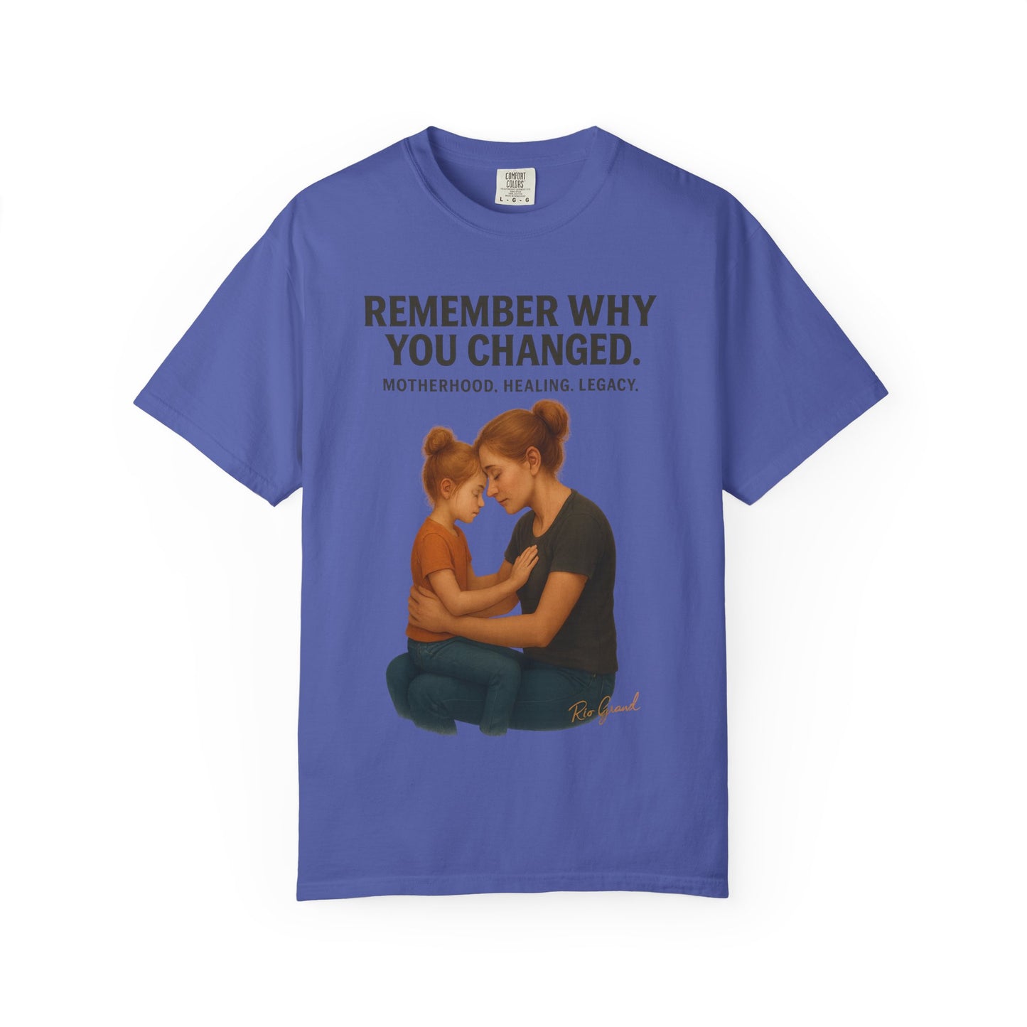 “Remember Why You Changed” – Mother & Daughter Legacy Tee
