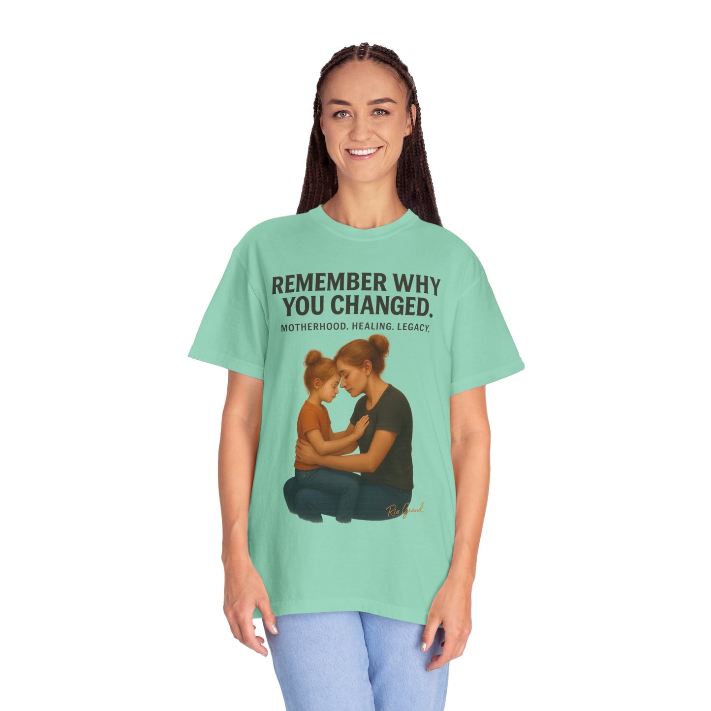 “Remember Why You Changed” – Mother & Daughter Legacy Tee