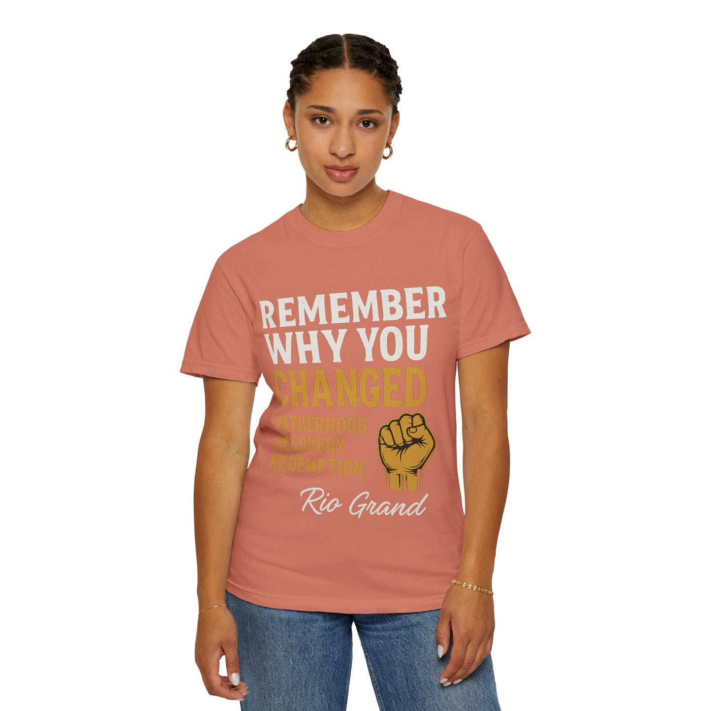 "Remember Why You Changed" — Redemption Series Tee by Rio Grand