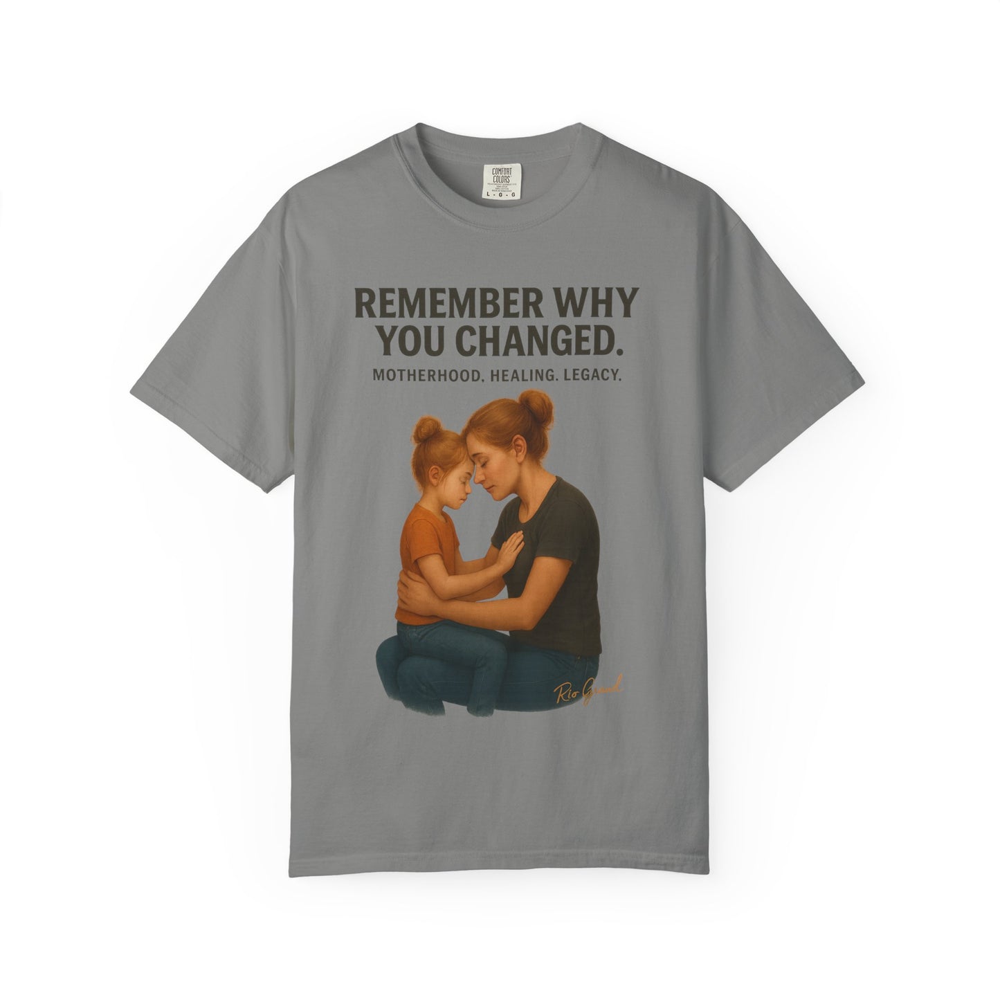“Remember Why You Changed” – Mother & Daughter Legacy Tee