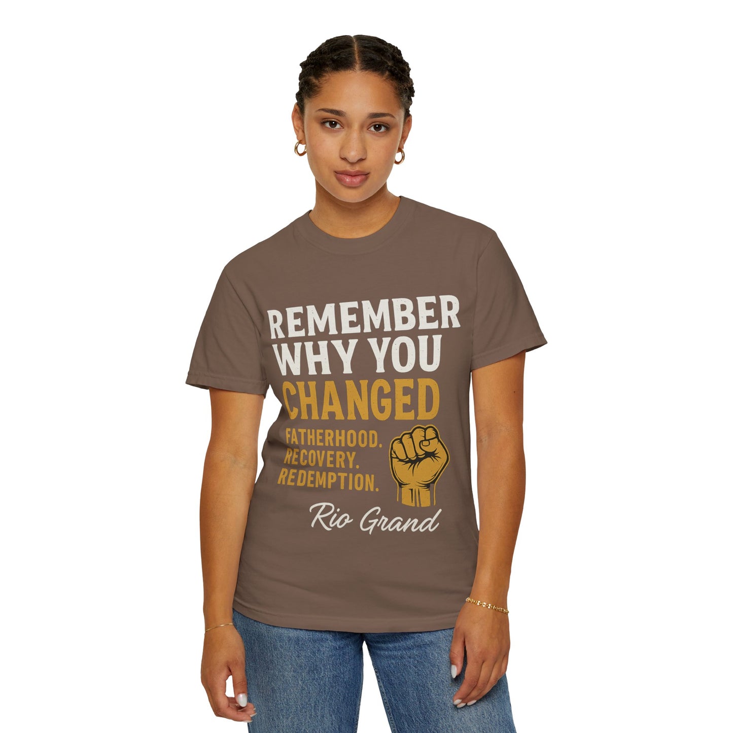 "Remember Why You Changed" — Redemption Series Tee by Rio Grand
