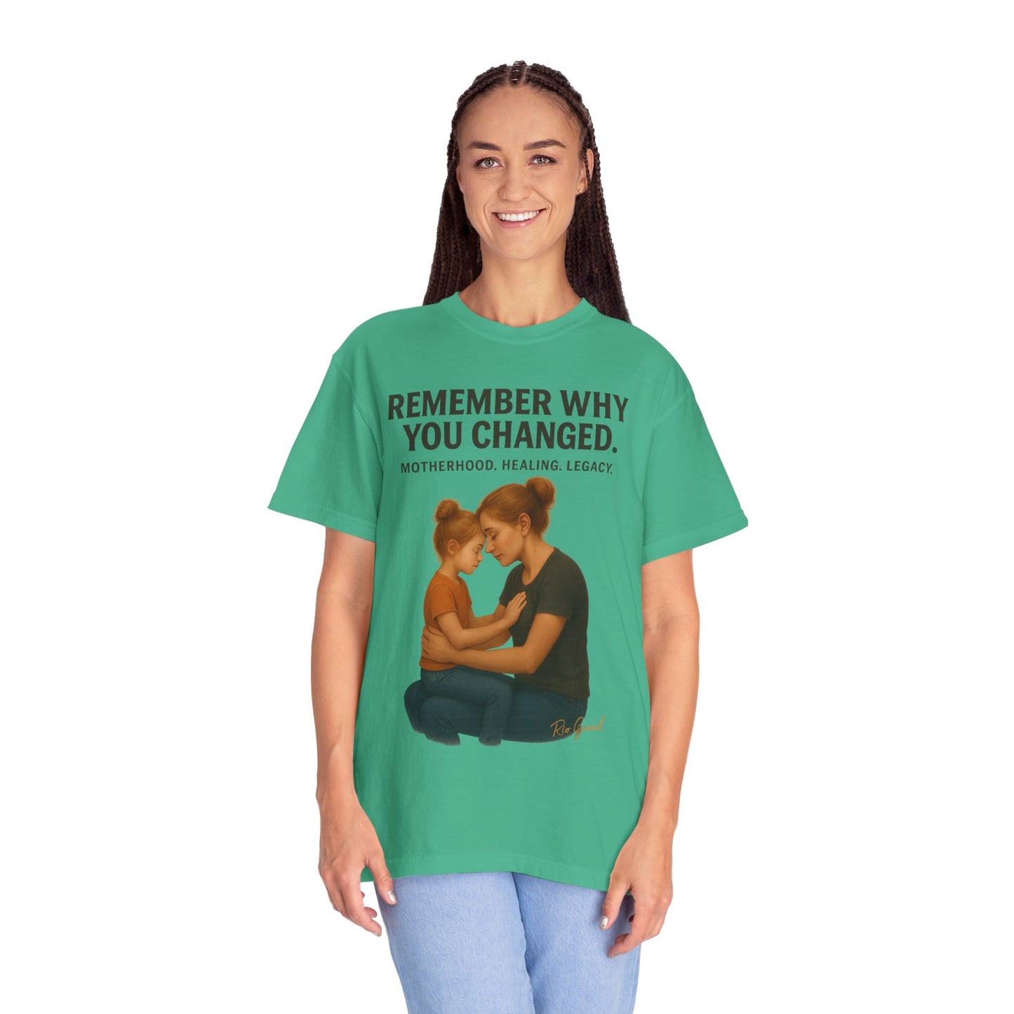 “Remember Why You Changed” – Mother & Daughter Legacy Tee