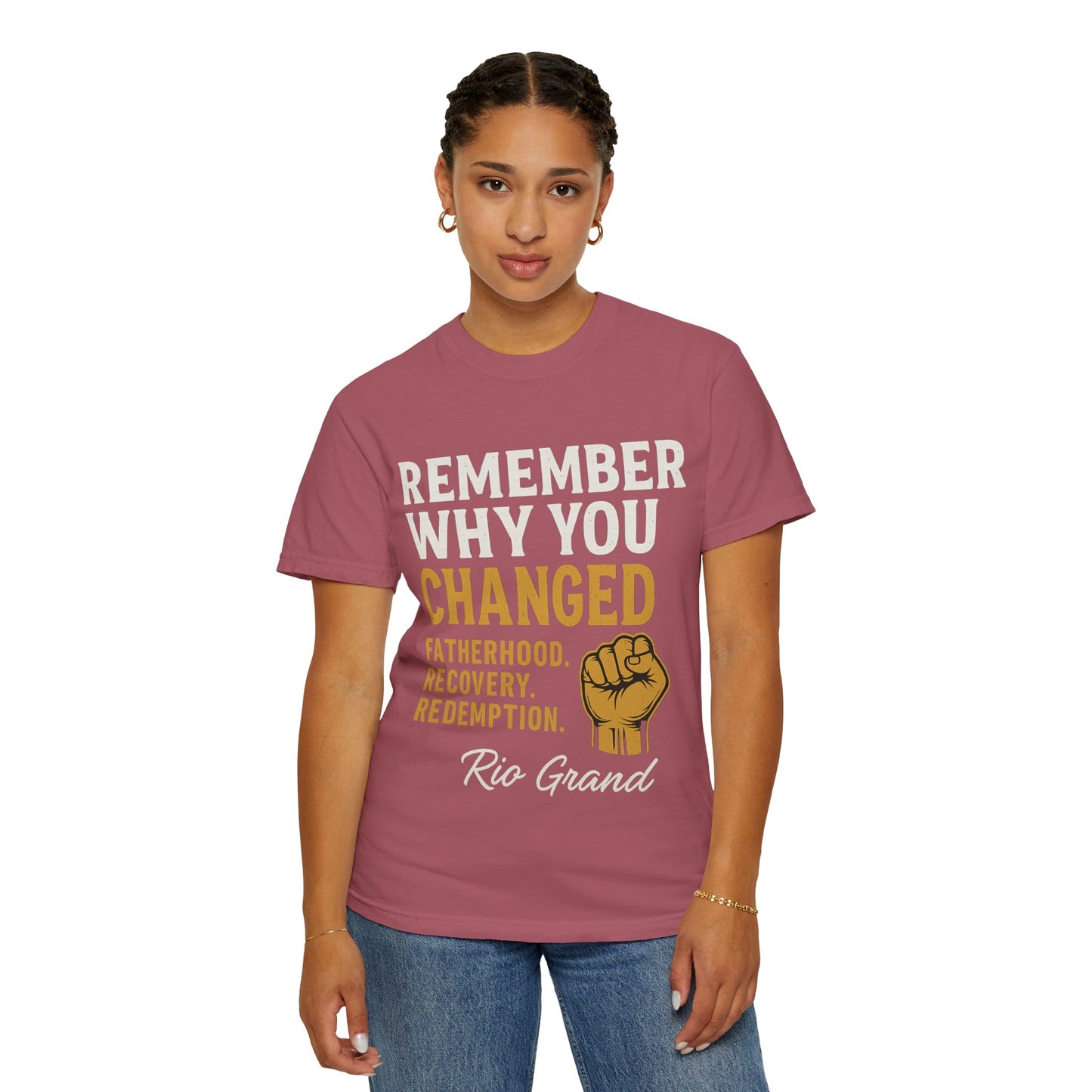 "Remember Why You Changed" — Redemption Series Tee by Rio Grand
