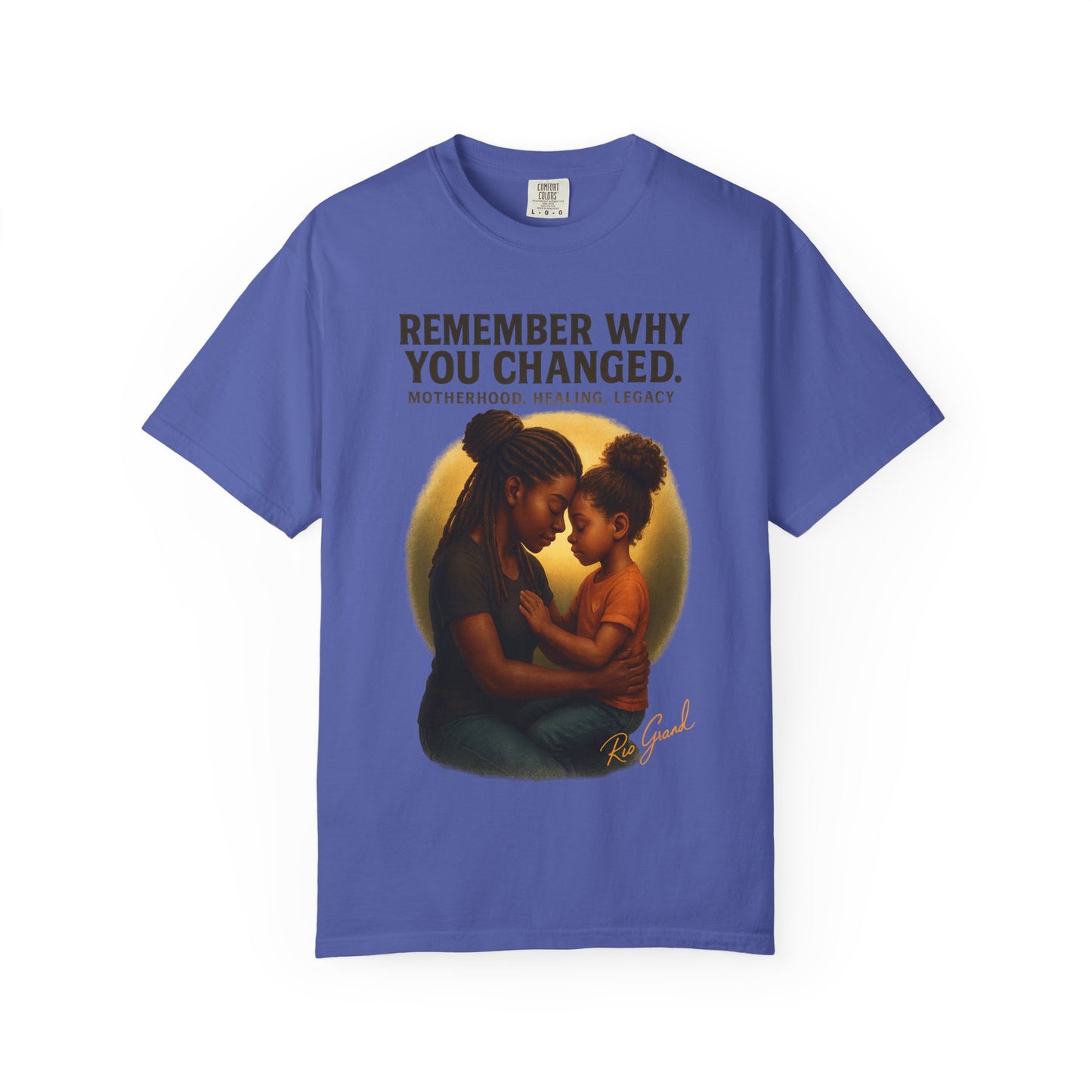 “Remember Why You Changed” – Mother & Daughter Legacy Tee