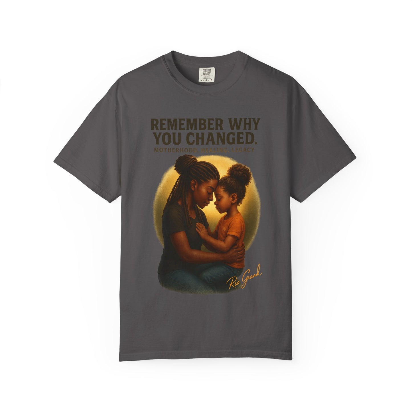 “Remember Why You Changed” – Mother & Daughter Legacy Tee