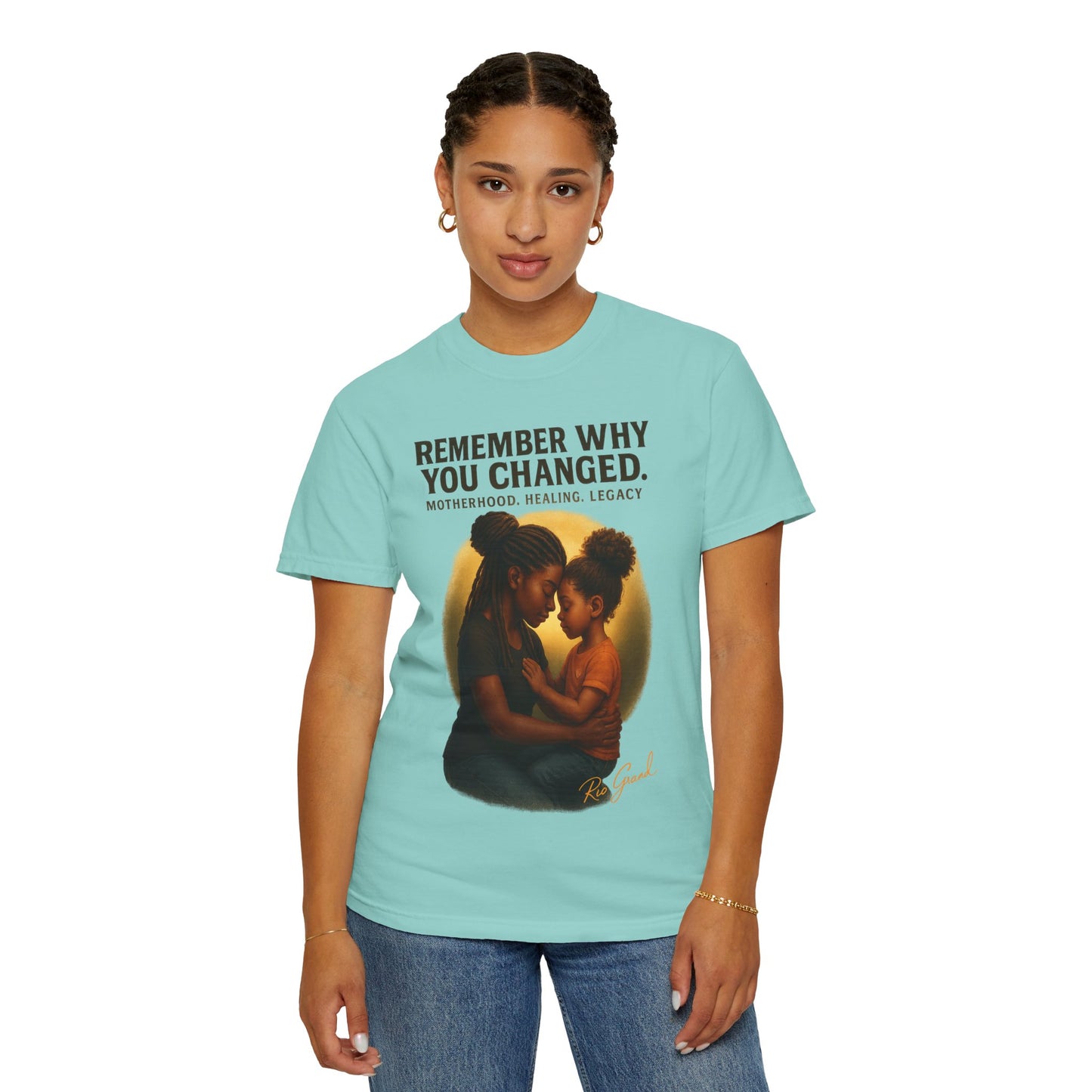 “Remember Why You Changed” – Mother & Daughter Legacy Tee